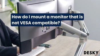 How do I mount a monitor that is not VESA compatible?
