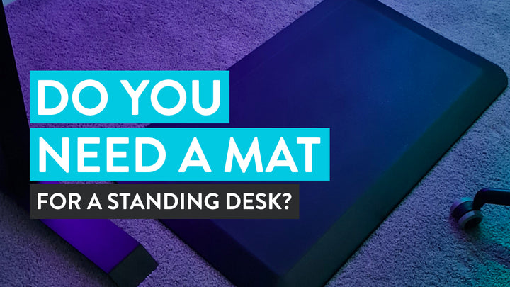 Do you need a mat for a standing desk?