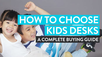 how to choose kids desks