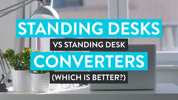 standing desks vs standing desk converters