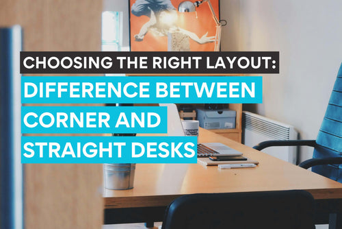 choosing the right layout between straight and l-shape desks