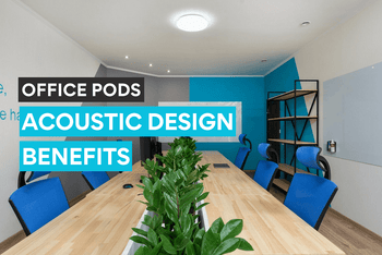 Acoustic design benefits in an enclosed office used mostly for conferences and team meetings.
